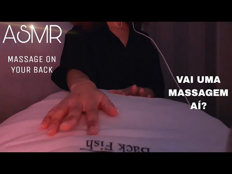 ASMR | MASSAGEANDO SUAS COSTAS PARA VOCÊ DORMIR RELAXADO 💤 | massage on your back