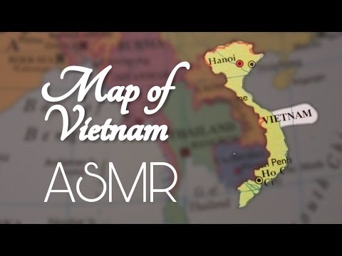 ASMR Exploring Map of Vietnam