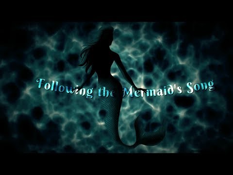 ☆★ASMR★☆ Following the Mermaid's Song