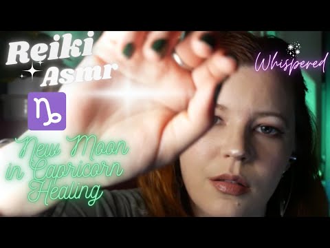 Reiki ASMR| New Moon In Capricorn~Standing strong and Opening to Wisdom~Aura cleanse, grounding