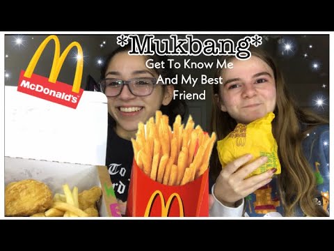 *MUKBANG* get to know me and my bestie 🤪while we eat MCDONALDS!