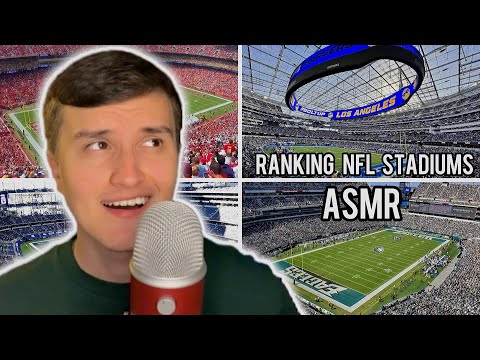 ASMR | Ranking ALL NFL Football Stadiums (whisper ramble)