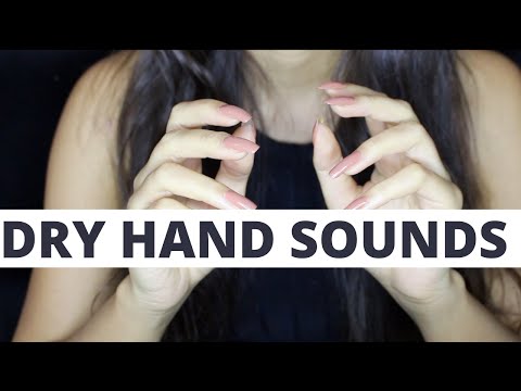 ASMR HAND SOUNDS (DRY)  | SONS DE MÃOS  PARA TE AJUDAR A DORMIR (NO TALKING)