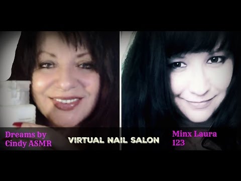 ASMR - VIRTUAL NAIL SALON - PERSONAL ATTENTION ASMR - COLLAB WITH DREAMS BY CINDY ASMR