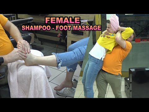 FEMALE DEEP FOOT MASSAGE &BODY CRACK& head shampoo, face, throat, ear, back, arm, palm, leg massage
