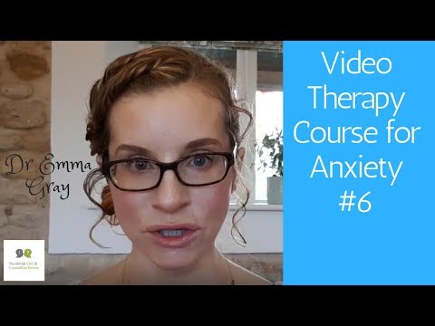 Video Therapy Course for Anxiety #6