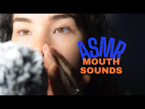 ASMR 15 MINUTES | MOUTH SOUNDS [Up Close]
