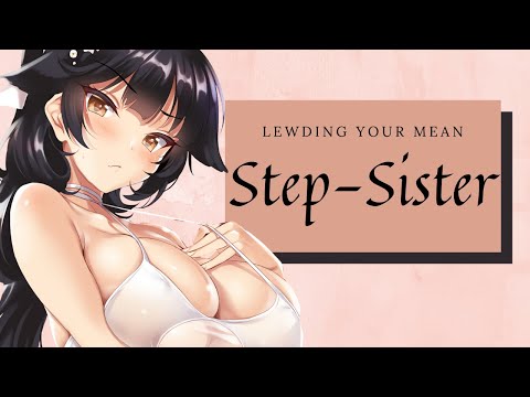 Lewding Your Mean Stepsister