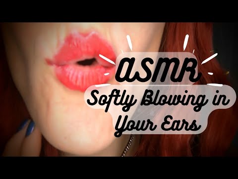 ASMR | Softly Blowing In Your Ears 🌬️