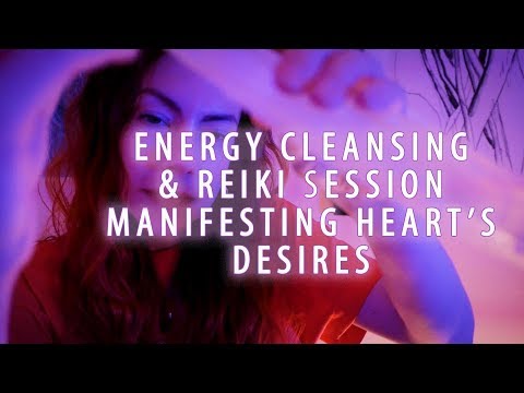 Energy Cleansing and Reiki Session for Manifesting Heart's Desire, ASMR