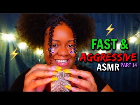 ASMR - ⚡SUPER FAST & AGGRESSIVE TRIGGERS: PART 14 😮‍💨🔥 (EXTRA CHAOTIC ENERGY 🤪😡)✨