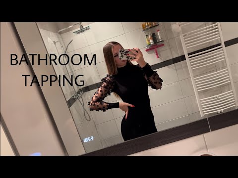ASMR | BATHROOM TAPPING