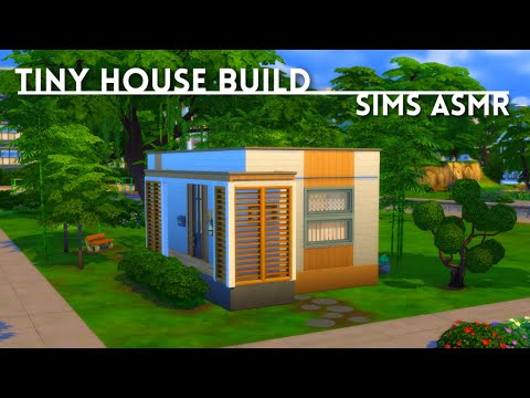 Sims ASMR 🏡 Building & Decorating a ✨ COZY Tiny House ✨ Close Up Whispering