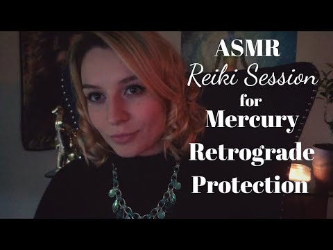 Reiki Session With ASMR For Mercury Retrograde Protection March 2019