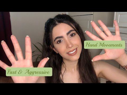 ASMR | Fast & Aggressive Hand Movements ✋🏻💚 (Visual Triggers & Whispering)