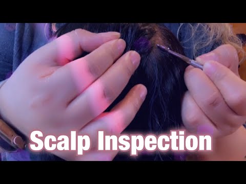 ASMR| Pointless scalp inspection w/tools| RP, extremely tingly for sleep 💤