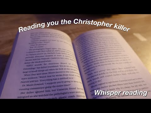 ASMR||| whisper reading!!! | the Christopher killer* Chapter one part one*