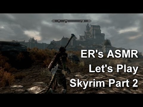 ASMR Let's Play Skyrim #2 (PS3) - From Riverwood to Whiterun