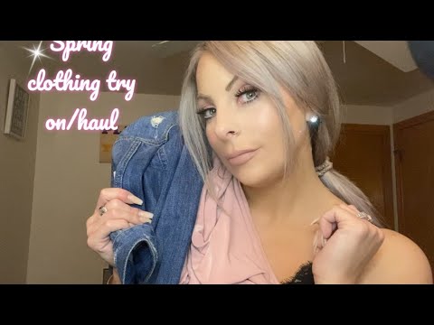 Spring Fashion Try-On Haul