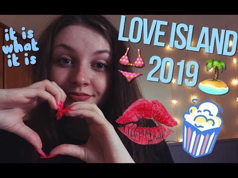 Love Island 2019 trigger words! - ASMR