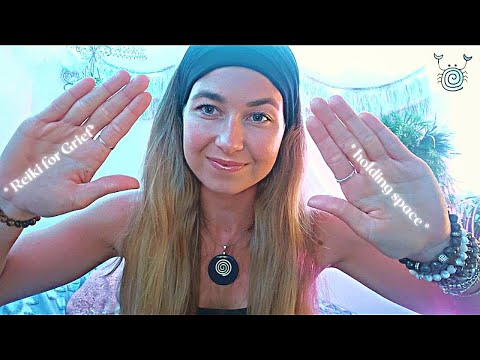 [Reiki ASMR] ~ 🙌💙Holding Space for Your Grieving Process...Allow Yourself to Feel and Heal🙌💙