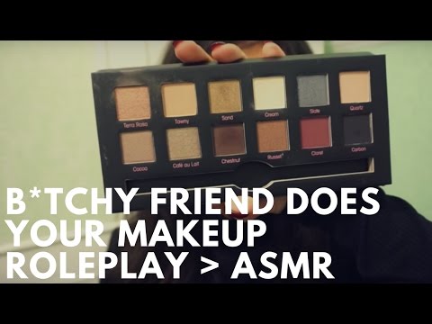 B*tchy Friend Makeup Roleplay | Lily Whispers ASMR