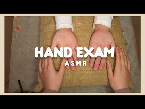 ASMR | HAND EXAM (real person medical examination, whispered)