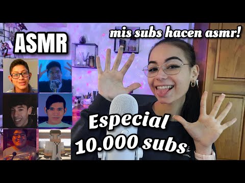 ASMR ESPECIAL 10K!🎉 Mis suscriptores hacen ASMR!😍 | ASMR en español | ASMR para dormir | Pandasmr