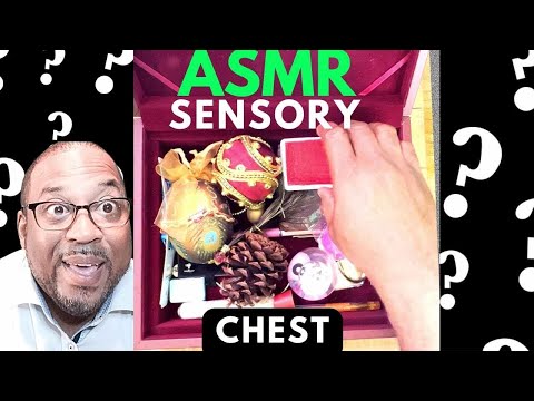 ASMR Adult Mystery Exploration TREASURE Chest of Sensory Items Multiple Triggers Tapping Rubbing