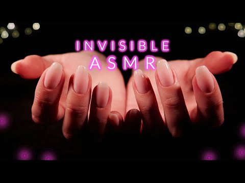 ASMR 50 Invisible Triggers