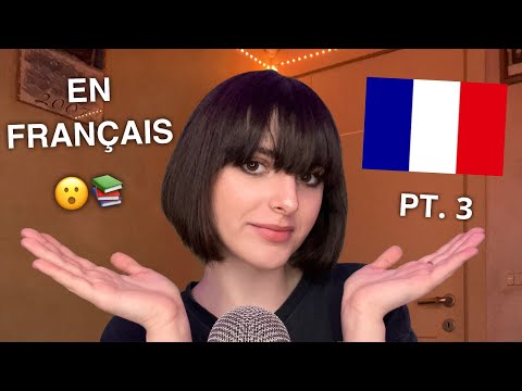 ASMR EN FRANÇAIS 🇫🇷 Reading Fun Facts about France (in French) PT. 3