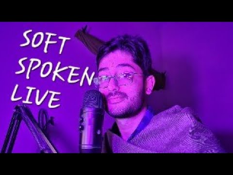 Soft Spoken LIVE - ASMR Livestream Chat