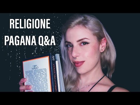 ASMR Parliamo di religione pagana: rispondo alle vostre domande più frequenti!