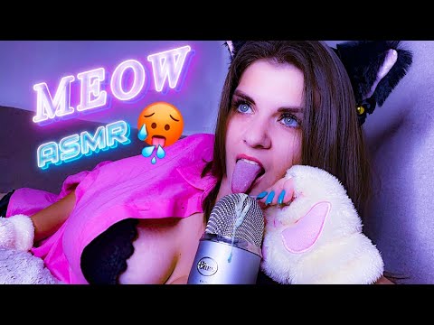 Meow ASMR 👅 Fast & Aggressive Mouth Sounds 👄💦 Sensitive Licking
