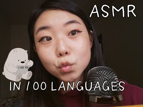 ASMR in 100 different languages