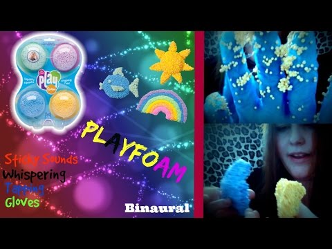 ASMR Binaural Close Up Play Foam Sounds Ear to Ear, Sticky, Whispering, Tapping, Gloves, Squishy.