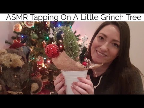 ASMR Tapping On A Little Grinch Tree(Whispered) Lo-fi