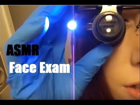 ASMR Face Exam/Wound Care