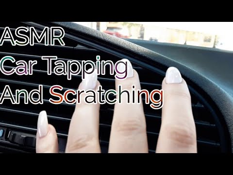 ASMR Car Tapping And Scratching