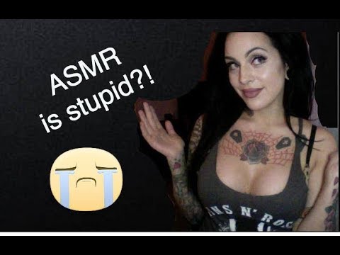 ASMR is stupid and talentless