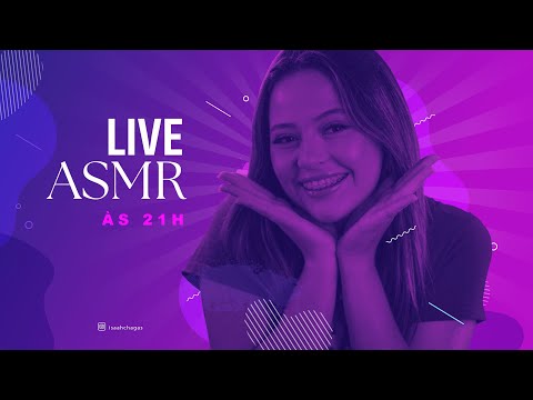 ASMR - Primeira Live do canal 🥰 Hoje às 21h