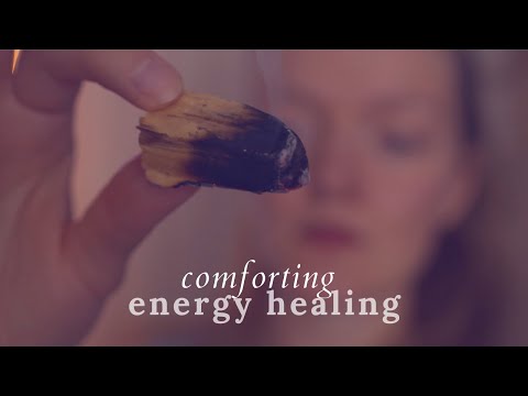 Energy Healing for Comfort, Taking Responsibility (Reiki, ASMR)