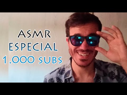 ASMR HOMBRE - Gracias por los 1.000 subs