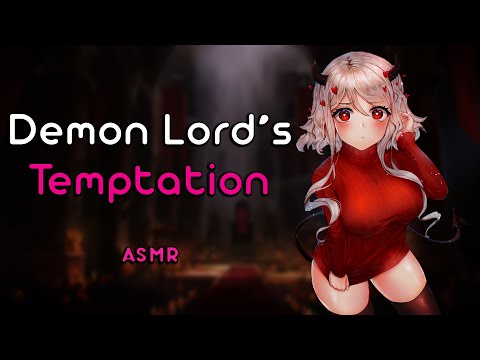 ❤~Demon Lord Tempts you~❤ (ASMR Roleplay)