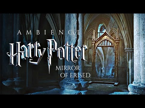 The Mirror of Erised ✨ Ambience & Soft Music [10 hours] Harry Potter Sleep & Relax