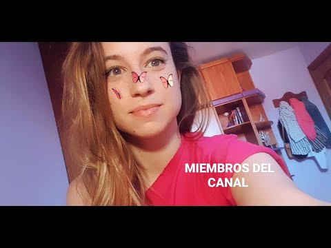 Bienvenidos a MIEMBROS DEL CANAL (No ASMR)