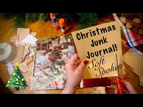 ASMR Christmas Junk Journal (Soft Spoken) Stickers/Card stock/Crinkles/No talking version tomorrow.