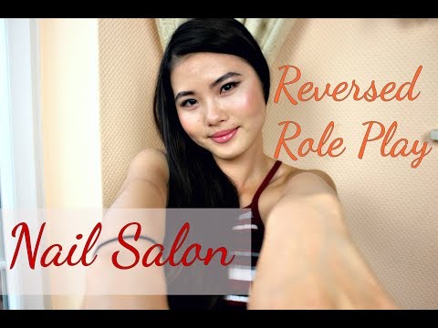 ASMR - Nail Salon (Reversed Roleplay) YOU Do My Nails