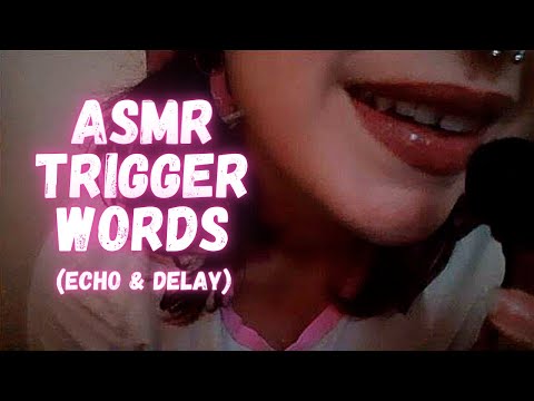 ASMR 😌 Whispering 😌 TRIGGER WORDS ear to ear + echo & delay 💗