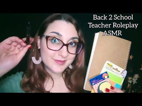 Back to School Teacher Roleplay ASMR (you got a really nice teacher this year!)
